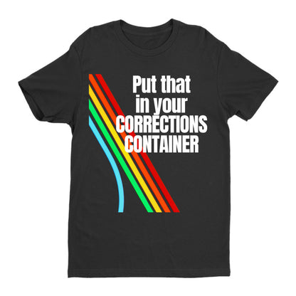 Arc Raiders “Put That in Your Corrections Container” Retro Rainbow Tee – Premium Fitted Crew